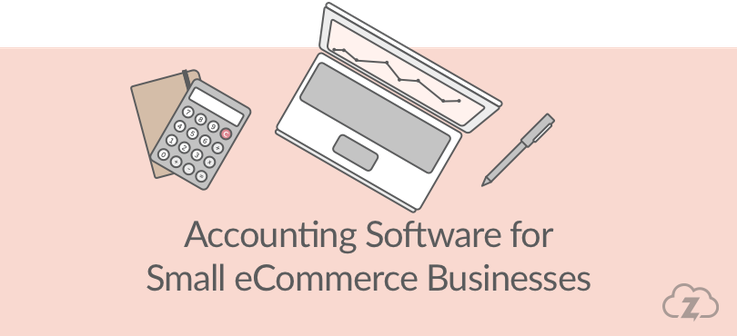 Accounting software for small ecommerce businesses 