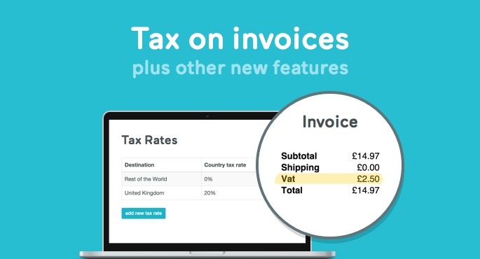 Blog header - Tax on invoices and other new features