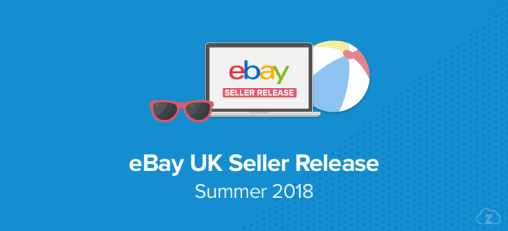 eBay Seller Release Summer 2018