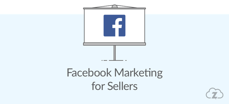 facebook marketing for online sellers