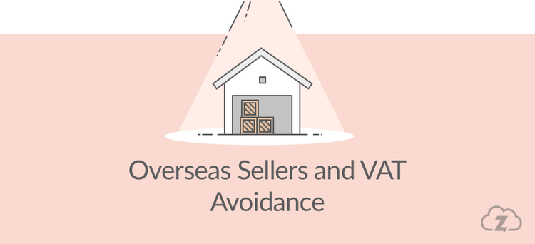 overseas sellers and VAT avoidance