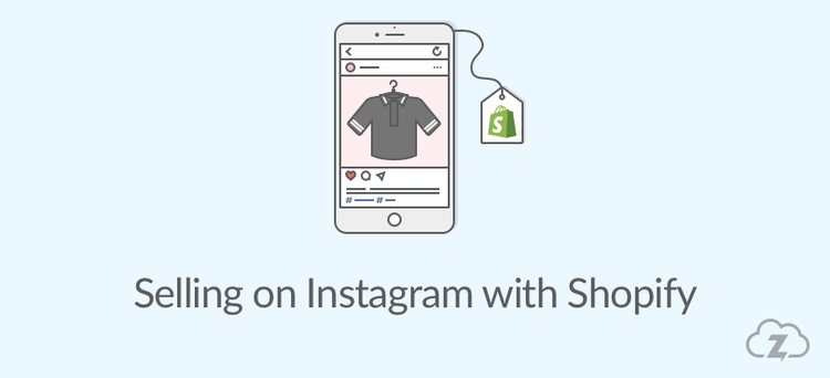 Using Shopify and Instagram to market your ecommerce business 