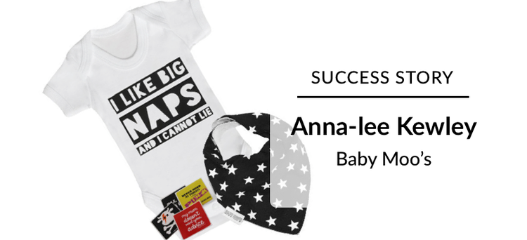 Success Story: Anna Lee Kewley Baby Moos 