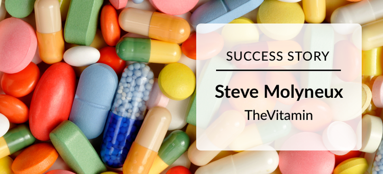 Success Story: Steve Molyneux The Vitamin